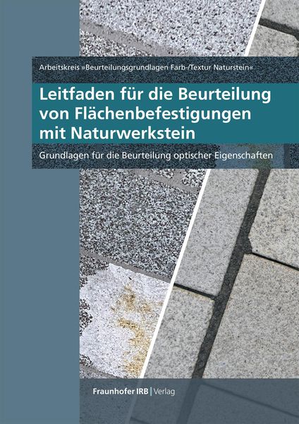 Produktbild: Leitfaden f&uuml;r die Beurteilung von Fl&auml;chenbefestigungen mit Naturwerkstein