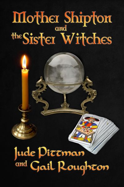 Produktbild: Mother Shipton and the Sister Witches