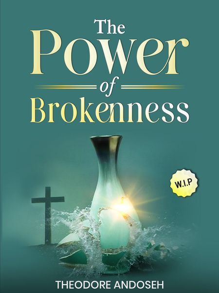 Produktbild: The Power of Brokenness (Other Titles, #21)