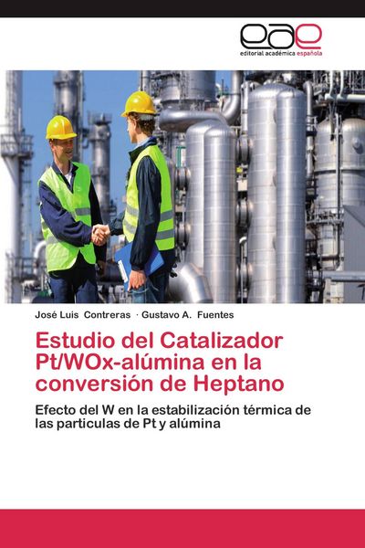 Produktbild: Estudio del Catalizador Pt/WOx-al&uacute;mina en la conversi&oacute;n de Heptano