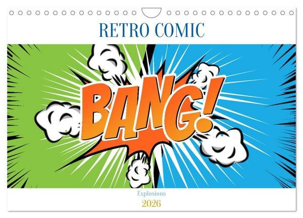 Retro Comic Explosions (Wandkalender 2026 DIN A4 quer), CALVENDO Monatskalender