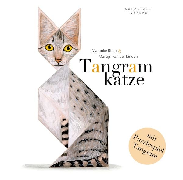 Tangramkatze, Gebundene Ausgabe von Maranke Rinck, Schaltzeit, 9783946972259