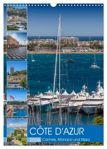 Produktbild: C&Ocirc;TE D&rsquo;AZUR Cannes, Monaco und Nizza (Wandkalender 2026 DIN A3 hoch), CALVENDO Monatskalender
