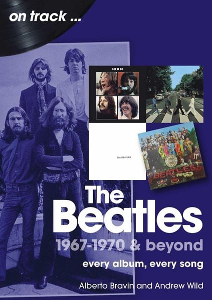 Produktbild: Beatles 1967-1970 & Beyond On Track