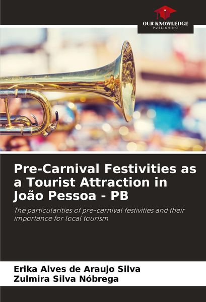 Produktbild: Pre-Carnival Festivities as a Tourist Attraction in Jo&atilde;o Pessoa - PB