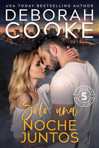 Produktbild: Solo una noche juntos (Flatiron Five Fitness - Espa&ntilde;ol, #3)