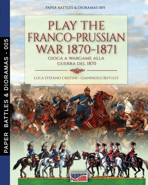 Produktbild: Play the Franco-Prussian war 1870-1871