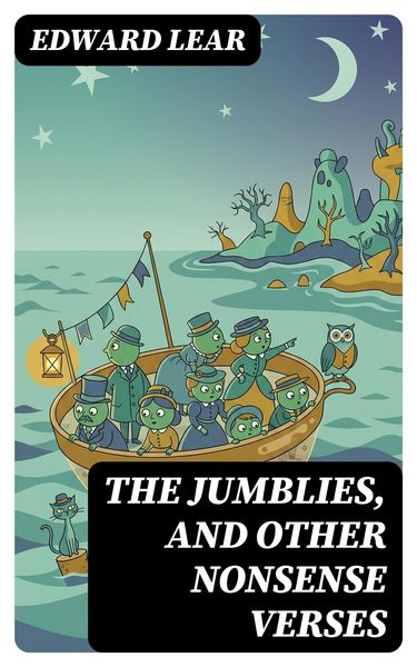 Produktbild: The Jumblies, and Other Nonsense Verses