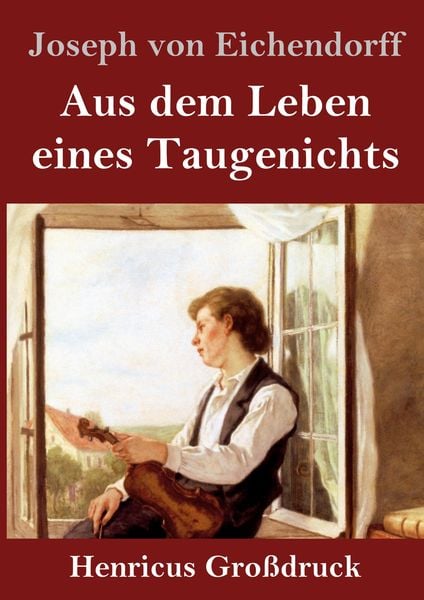 Produktbild: Aus dem Leben eines Taugenichts (Gro&szlig;druck)