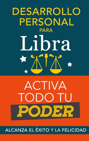 Produktbild: Desarrollo personal para Libra: Activa todo tu Poder