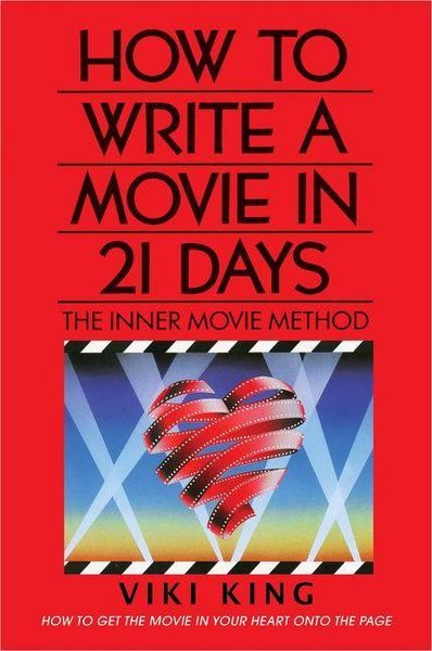 Produktbild: How to Write a Movie in 21 Days (Revised Edition)