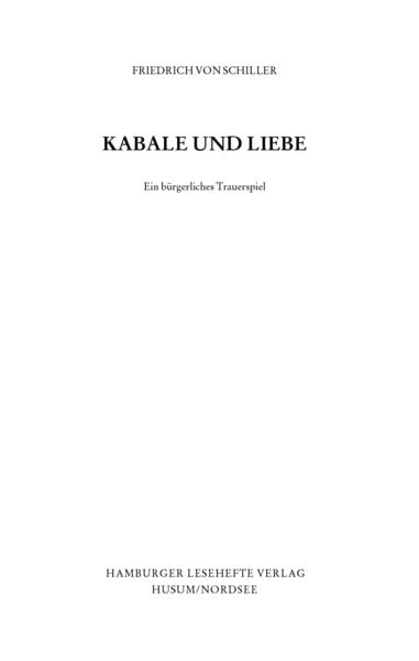 Kabale Und Liebe Hamburger Lesehefte Kabale und Liebe von Friedrich Schiller. Bücher | Orell Füssli