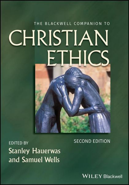 Produktbild: The Blackwell Companion to Christian Ethics