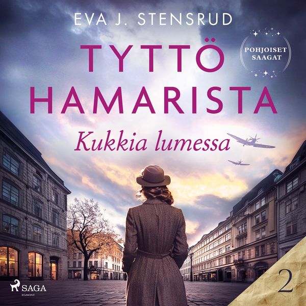 Produktbild: Kukkia lumessa &ndash; Tytt&ouml; Hamarista 2
