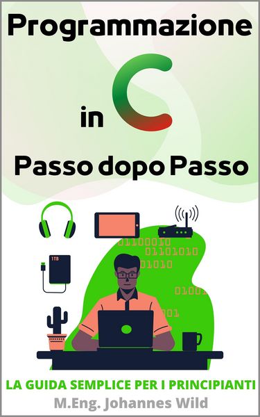 Produktbild: Programmazione in C | Passo dopo Passo