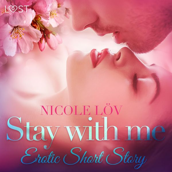 Produktbild: Stay With Me - Erotic Short Story