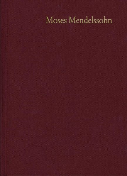 Produktbild: Moses Mendelssohn: Gesammelte Schriften. Jubil&auml;umsausgabe / Band 21,1-2: Nachtr&auml;ge
