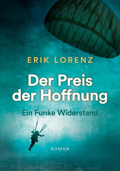 Produktbild: Der Preis der Hoffnung, Teil 1 (Taschenbuch-Ausgabe)