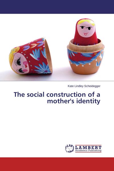 Produktbild: The social construction of a mother's identity