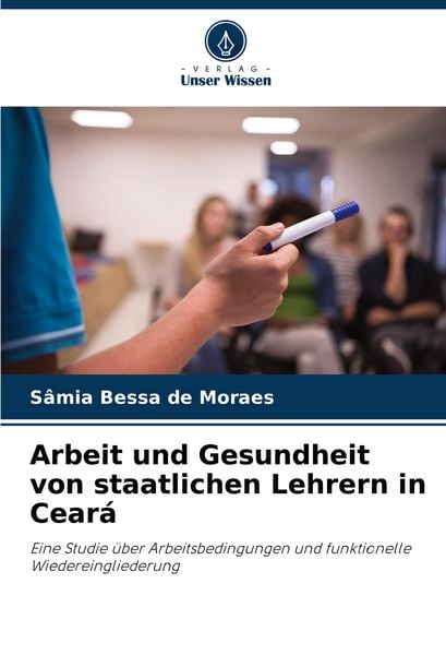 Produktbild: Arbeit und Gesundheit von staatlichen Lehrern in Cear&aacute;