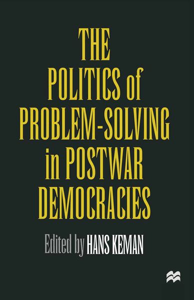 Produktbild: The Politics of Problem-Solving in Postwar Democracies