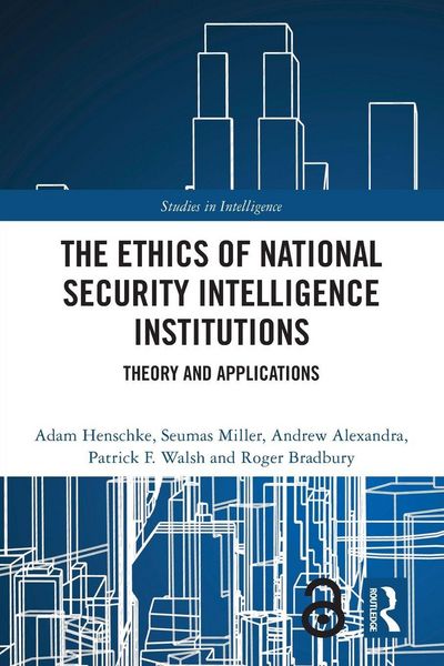 Produktbild: The Ethics of National Security Intelligence Institutions