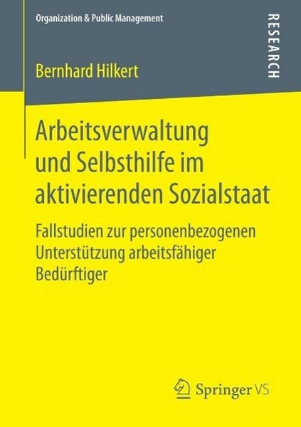 Produktbild: Arbeitsverwaltung und Selbsthilfe im aktivierenden Sozialstaat