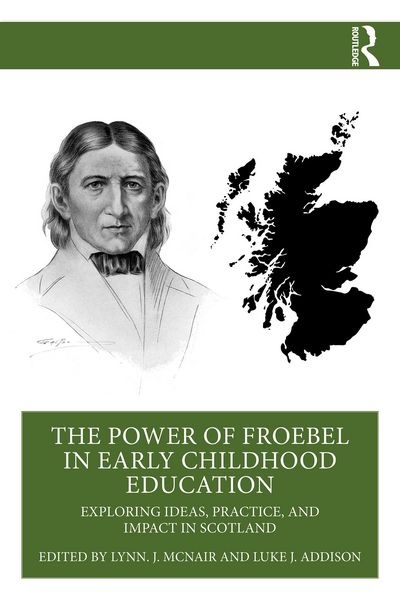 Produktbild: The Power of Froebel in Early Childhood Education