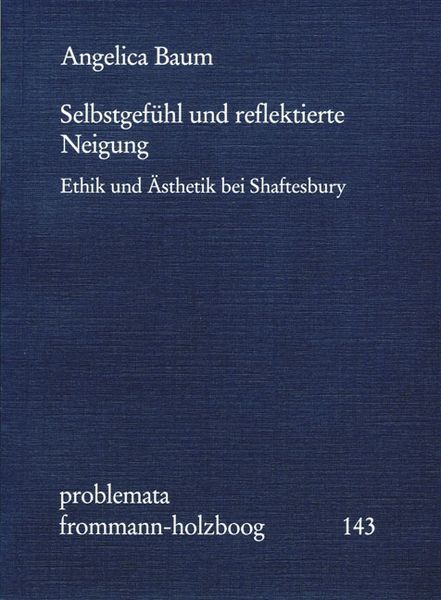 Produktbild: Selbstgefühl und reflektierte Neigung