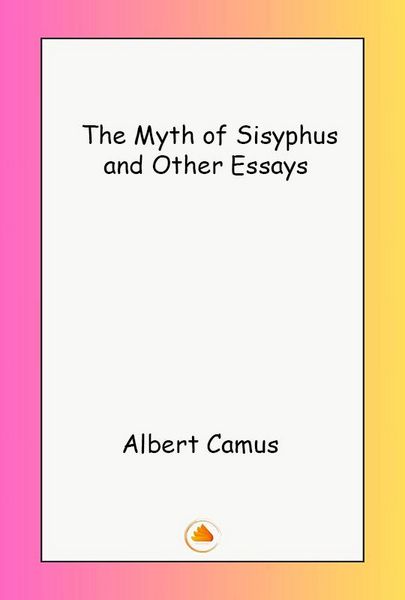 Produktbild: The Myth of Sisyphus and Other Essays