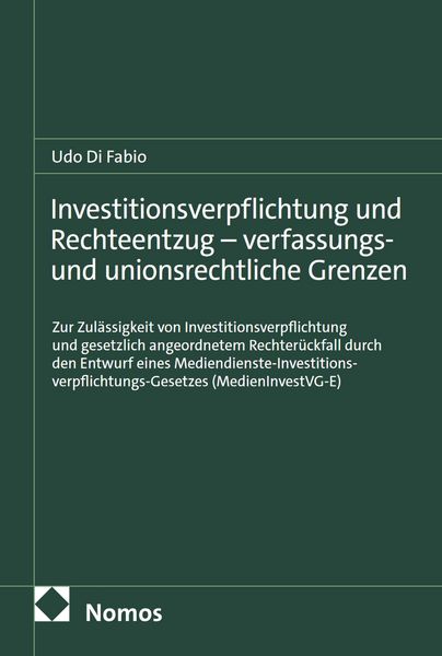 Produktbild: Investitionsverpflichtung und Rechteentzug - verfassungs- und unionsrechtliche Grenzen