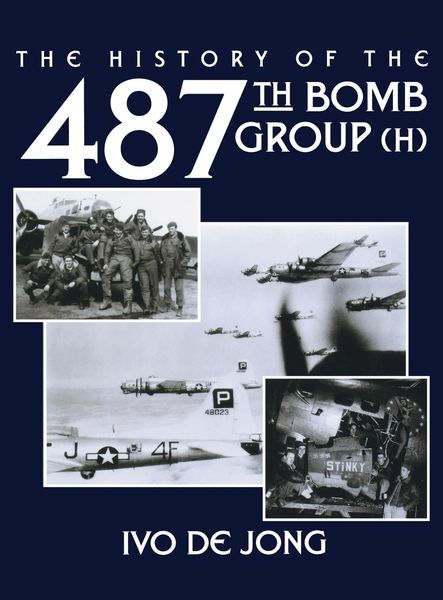 Produktbild: The History of the 487th Bomb Group (H)