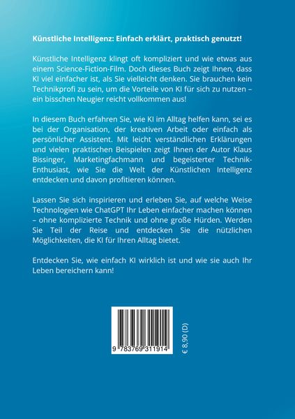 Produktbild: K&uuml;nstliche Intelligenz: Einfach erkl&auml;rt, praktisch genutzt!