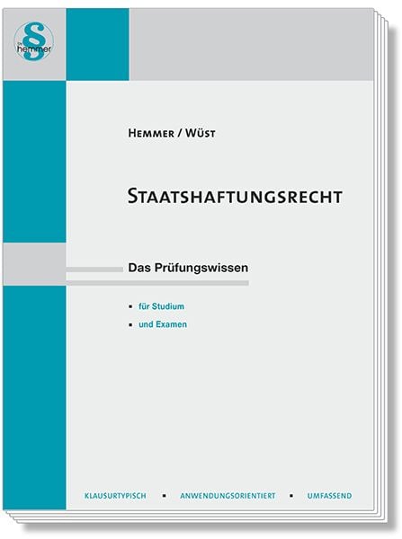Staatshaftungsrecht, Paperback von Karl-Edmund Hemmer,Achim Wüst,Hauck,Hemmer/Wüst Verlags GmbH Holzinger, Hemmer/Wüst, 978-3-96838-158-9
