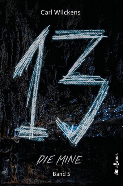 Produktbild: Dreizehn. Die Mine. Band 5