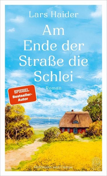 Produktbild: Am Ende der Stra&szlig;e die Schlei