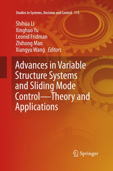 Produktbild: Advances in Variable Structure Systems and Sliding Mode Control&mdash;Theory and Applications