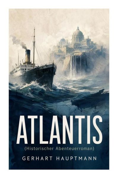Produktbild: ATLANTIS (Historischer Abenteuerroman)
