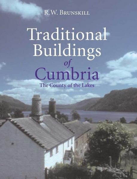 Produktbild: Brunskill, R: Traditional Buildings of Cumbria