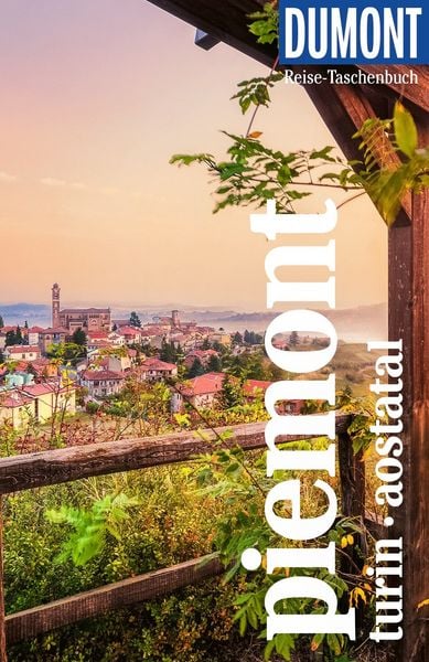 Produktbild: DUMONT Reise-Taschenbuch Reisef&uuml;hrer Piemont, Turin, Aostatal