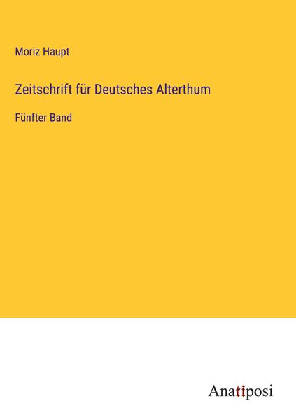 Produktbild: Zeitschrift f&uuml;r Deutsches Alterthum