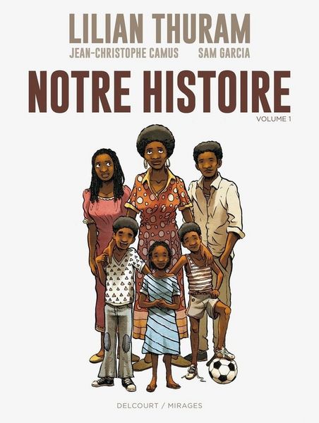 Produktbild: Notre histoire. Tome 1