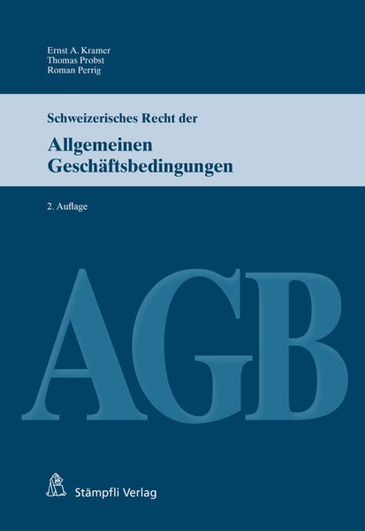 Produktbild: Schweizerisches Recht der Allgemeinen Gesch&auml;ftsbedingungen (AGB)