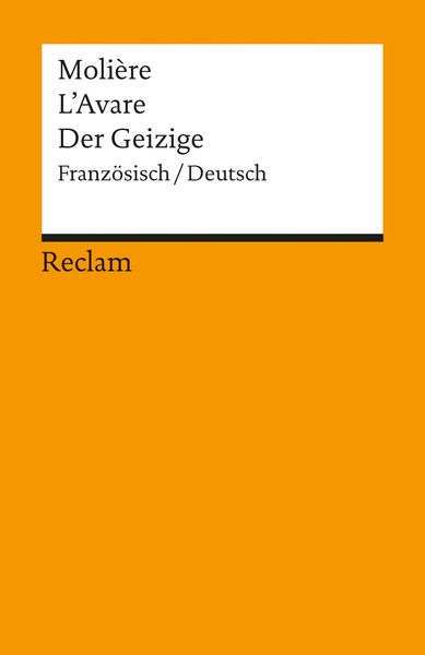 L'Avare /Der Geizige, Taschenbuch von Molière, Reclam, Philipp, 9783150080405