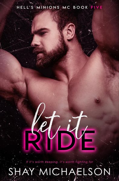 Produktbild: Let It Ride (Hell's Minions MC, #5)