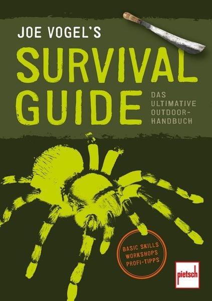 Joe Vogel's Survival Guide, Gebundene Ausgabe von Johannes Vogel, Motorbuch Verlag, 978-3-613-50905-4