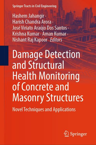 Produktbild: Damage Detection and Structural Health Monitoring of Concrete and Masonry Structures