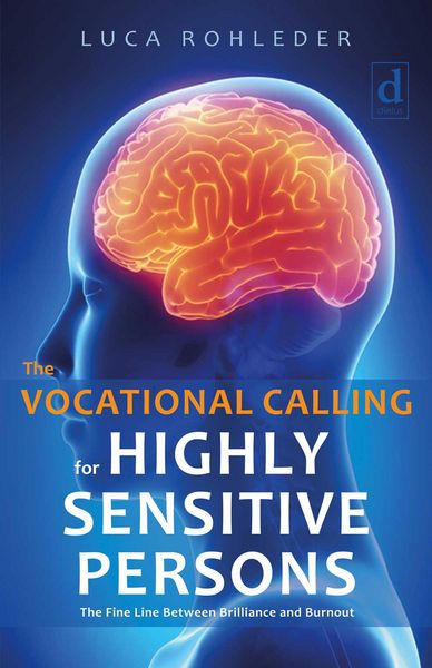 Produktbild: The Vocational Calling for Highly Sensitive Persons