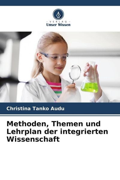 Produktbild: Methoden, Themen und Lehrplan der integrierten Wissenschaft