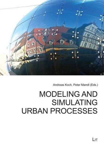 Produktbild: Modeling and Simulating Urban Processes